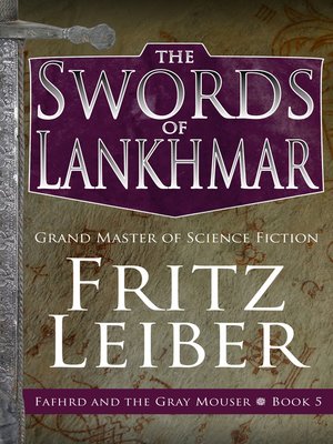 cover image of The Swords of Lankhmar